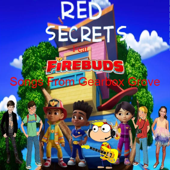 Ruby Red Secrets Red Secrets Feat Firebuds Songs FromGearboxGrove by JackandAnnie180 on ...