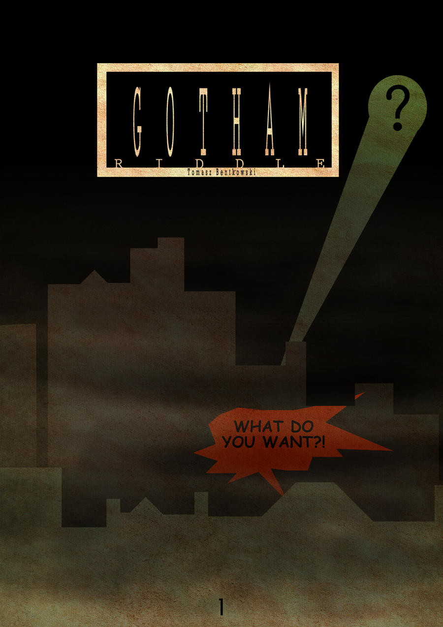 Gotham Riddle Gotham Riddle 1 by Ainaothar on DeviantArt