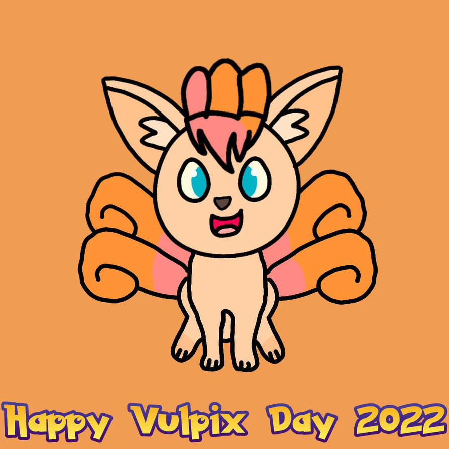 Vulpix Bday Happy Vulpix Day by BurstClouds on DeviantArt