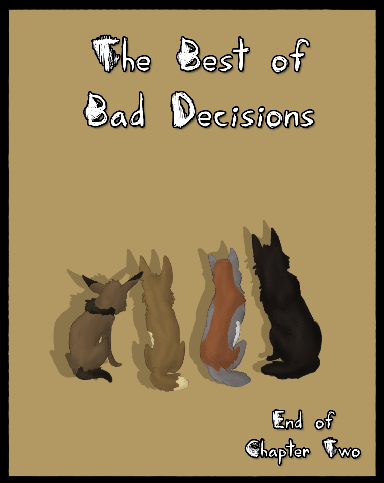 Best of Bad Decisions: Ch2 End