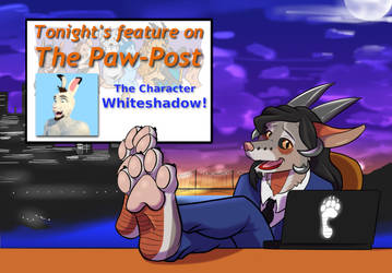 The Paw-Post - OCT-07-2019 - C.H/L: Whiteshadow!