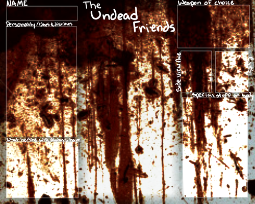 The Undead Friends Character Sheet