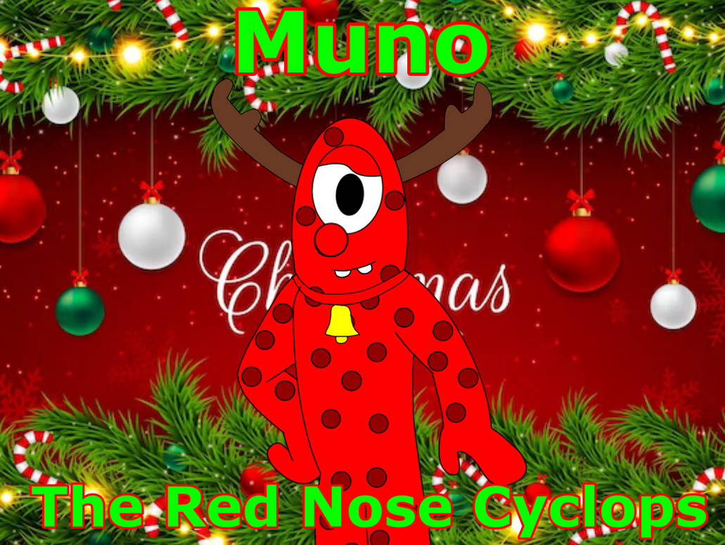 Muno The Red Nose Cyclops by MisterCraigBoi on DeviantArt
