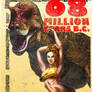 68 Million Years BC Savage Realm
