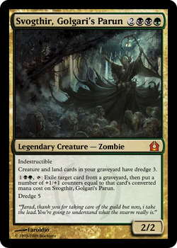 Svogthir, Golgari's parun