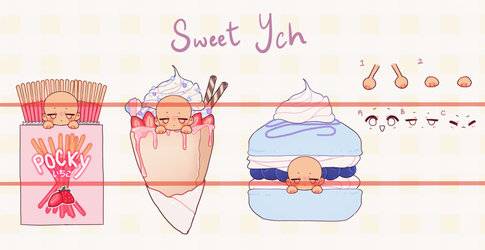 OPEN | $5 Sweets YCH