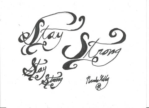 Stay Strong {Request}