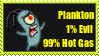 Plankton: 1% Evil 99% Hot Gas by Username-91