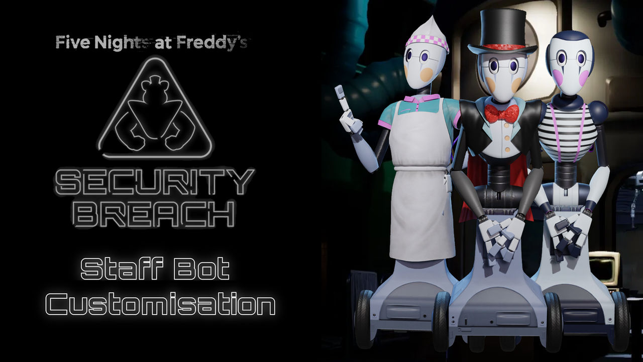 FNAF Security Breach - Extras / Animatronics (All Unused Models