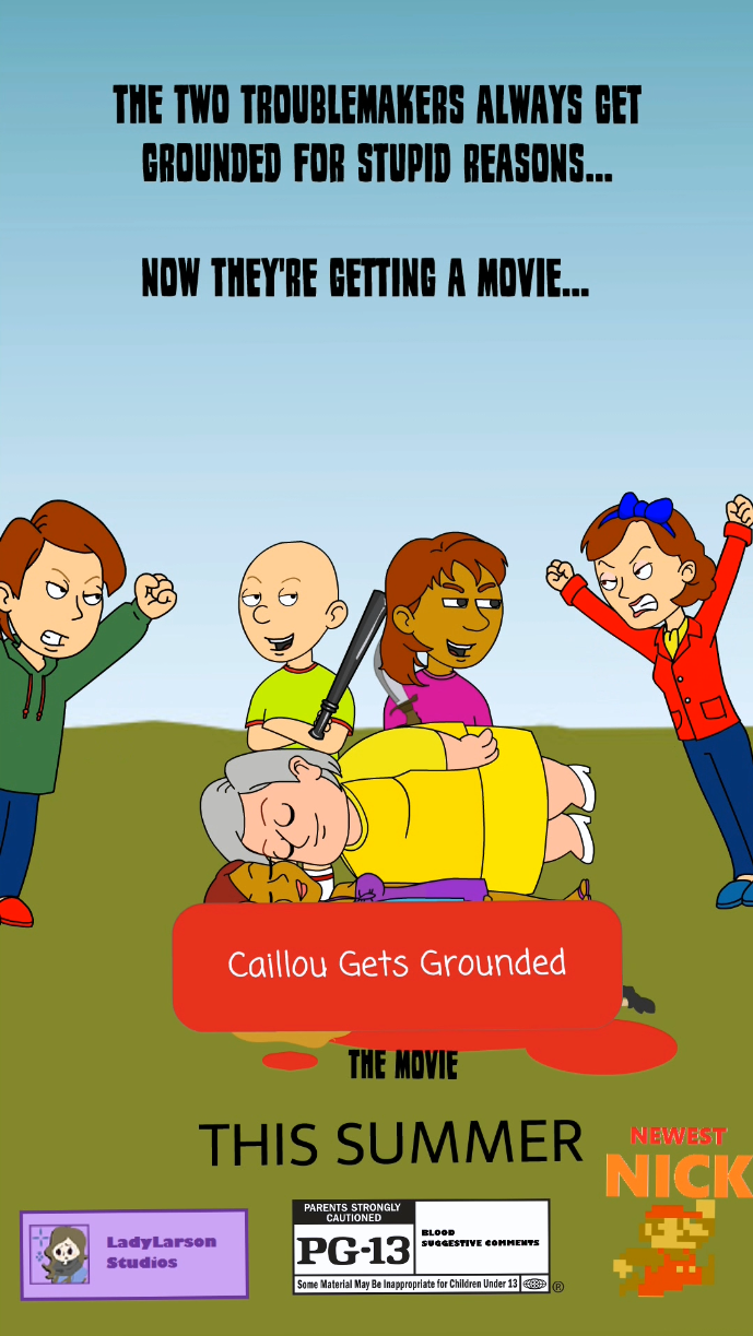 Caillou Gets Grounded The Movie Movie Poster By SpencerEverlyStudios caillou-gets-grounded-the-movie-movie-poster-by-spencereverlystudios