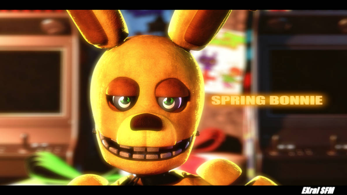(FNaF/SFM) *SPRING BONNIE* by EXral on DeviantArt