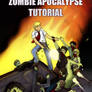 Zombie Apocalypse Tutorial (Cover)