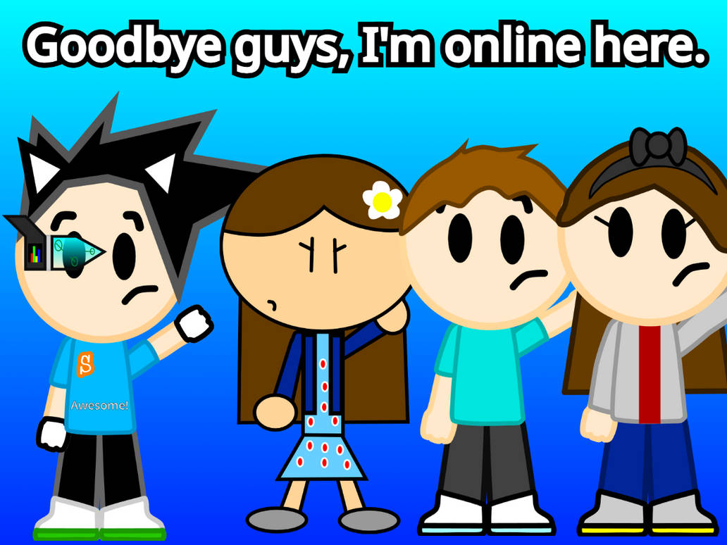 Bye! I see you later! by benjavidalh on DeviantArt