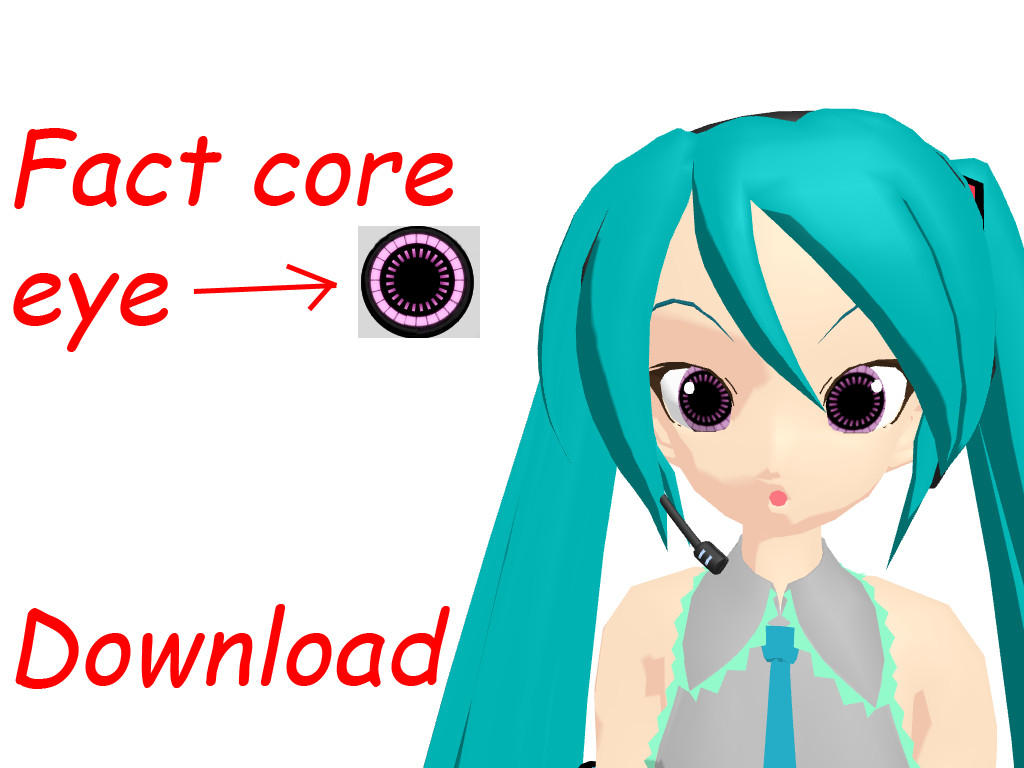 Fact Core Eye Download by RiSama on DeviantArt