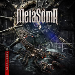 Metasoma - Dead Happy