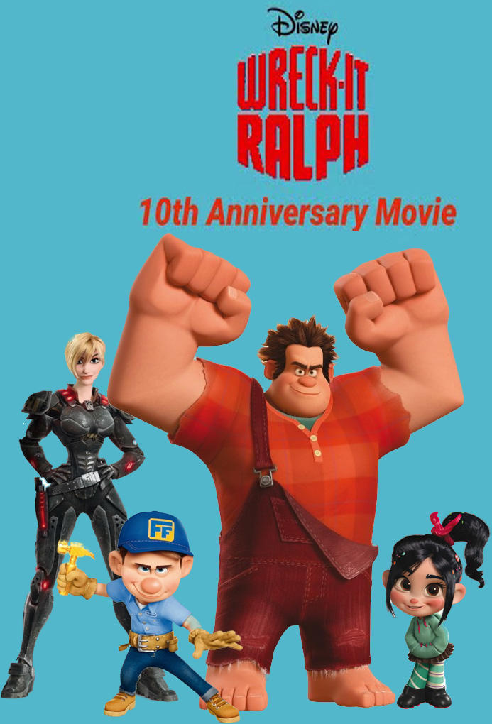 Wreck-It-Ralph 10th Anniversary by MrDimensionIncognito on DeviantArt