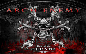 Arch enemy Rise of The Tyrant