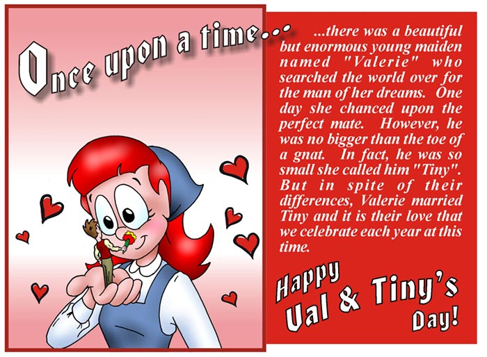 Happy Val-N-Tiny's Day