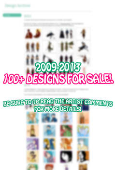 (OPEN) 100+ Designs from 2009-2013