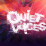 Quiet Voices