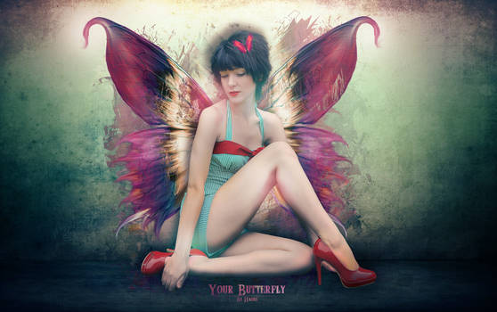 Your Butterfly