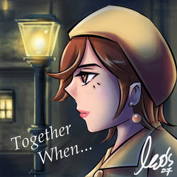 Together When...