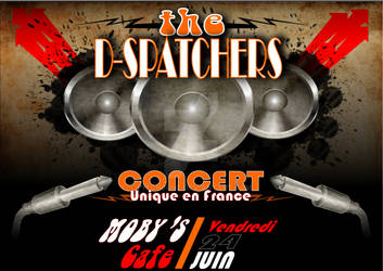 poster D-Spatchers concert