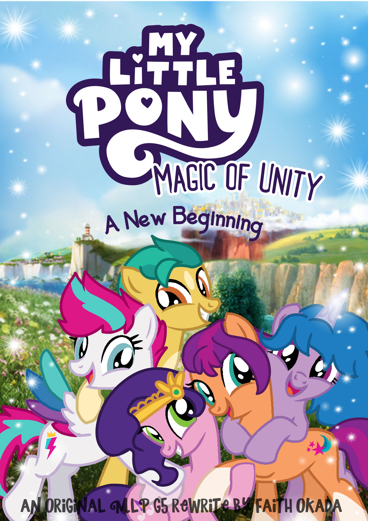 Mlp Unity MLP G5 Rewrite: Magic of Unity Cover (Book One) by SparkleKitty06 on ...