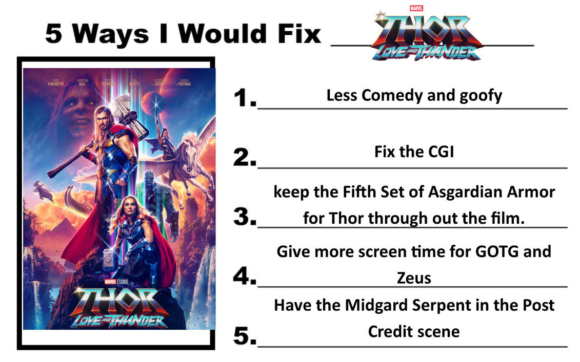 5 Ways I would fix Thor Love and Thunder by Justiceavenger on DeviantArt