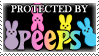 .Stamp. Protected by Peeps