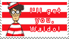 .Stamp. I'll Get You, Waldo