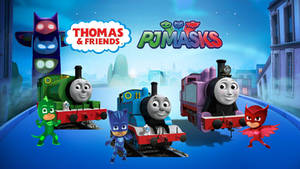 Thomas and PJ Masks