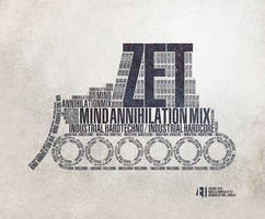 mind annihilation mix by zet