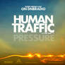 Human Traffic - II Edition