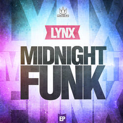 Lynx - Midnight Funk EP