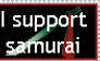 I support samurai