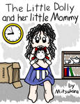 The Little Dolly and her Little Mommy - Storybook by Mitsukara