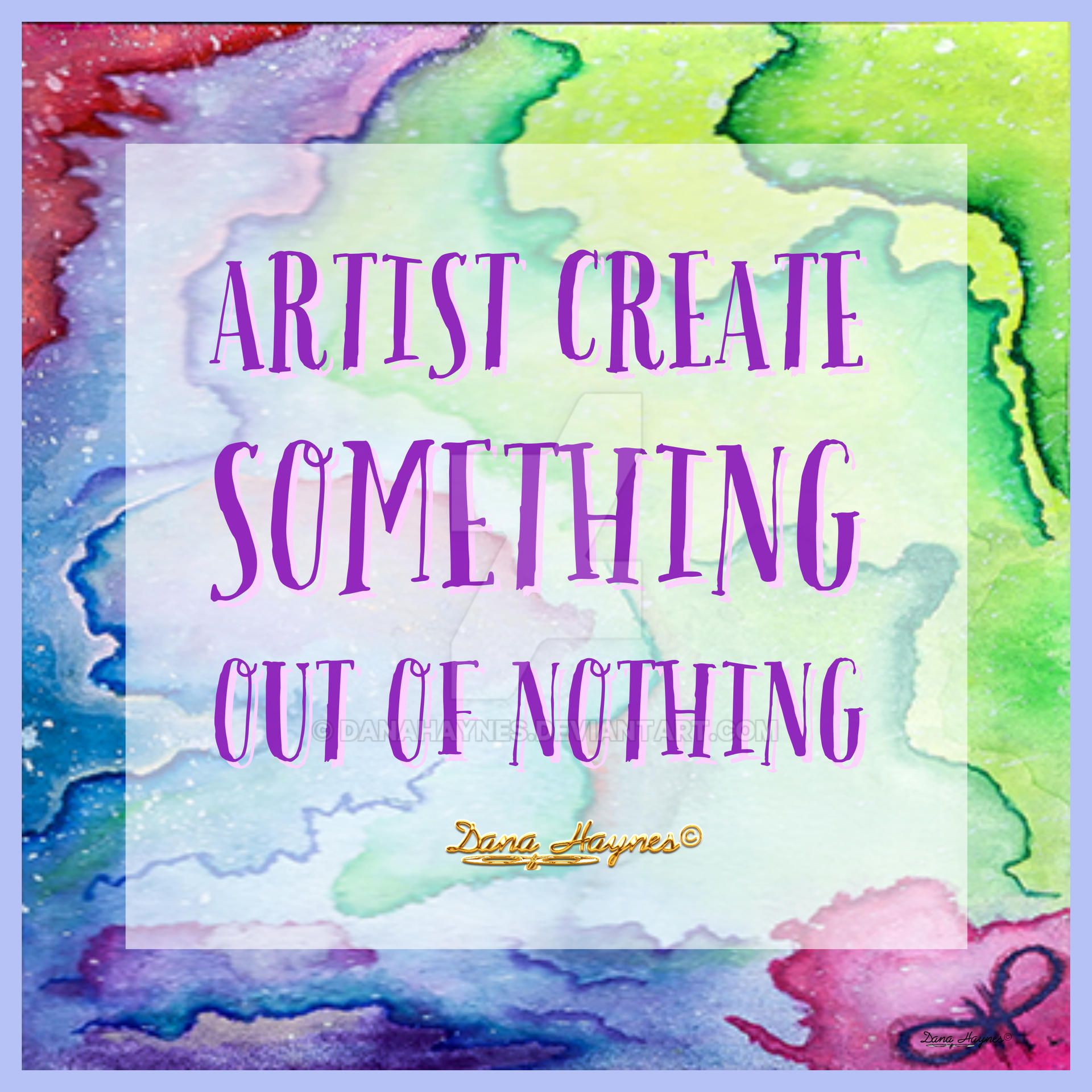 Artist Create Something Out Of Nothing By Danahaynes On Deviantart Artist Create Something Out Of Nothing By Danahaynes On Deviantart