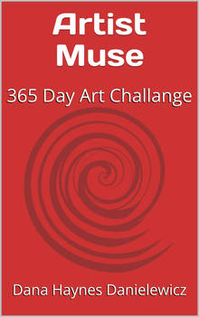 Artist Muse: 365 Day Art Challange