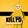 Kill Po