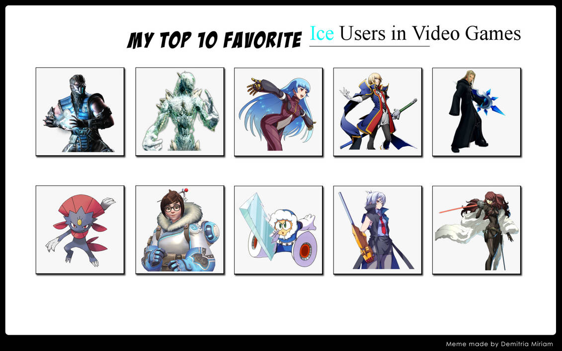 Top 10 Ice Users in Video Games (Refined) by ForestTheGamer on DeviantArt