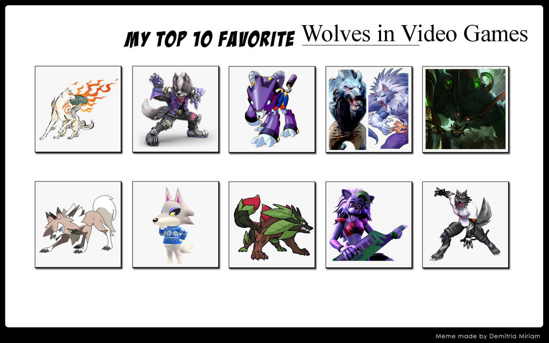 Top 10 Wolves in Video Games by ForestTheGamer on DeviantArt