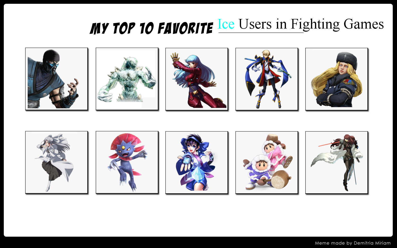 Top 10 Ice Users in Fighting Games by ForestTheGamer on DeviantArt