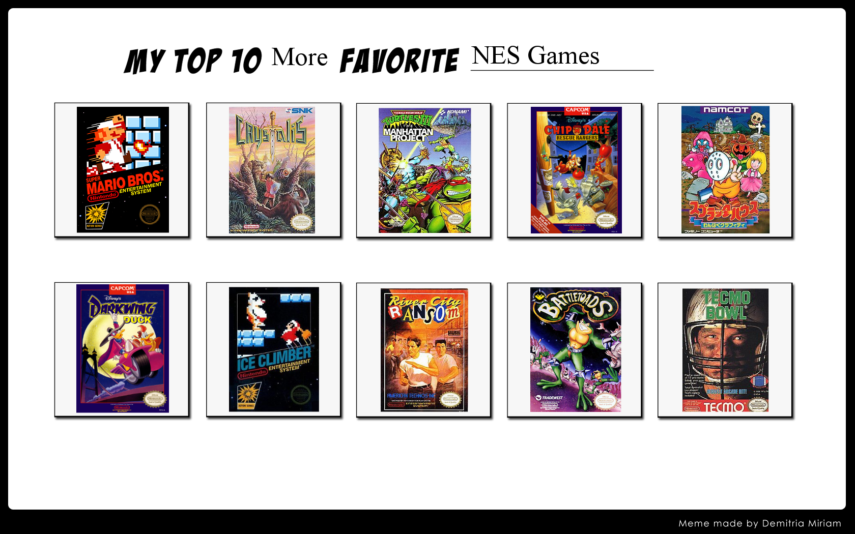 Top 10 More NES by ForestTheGamer on DeviantArt