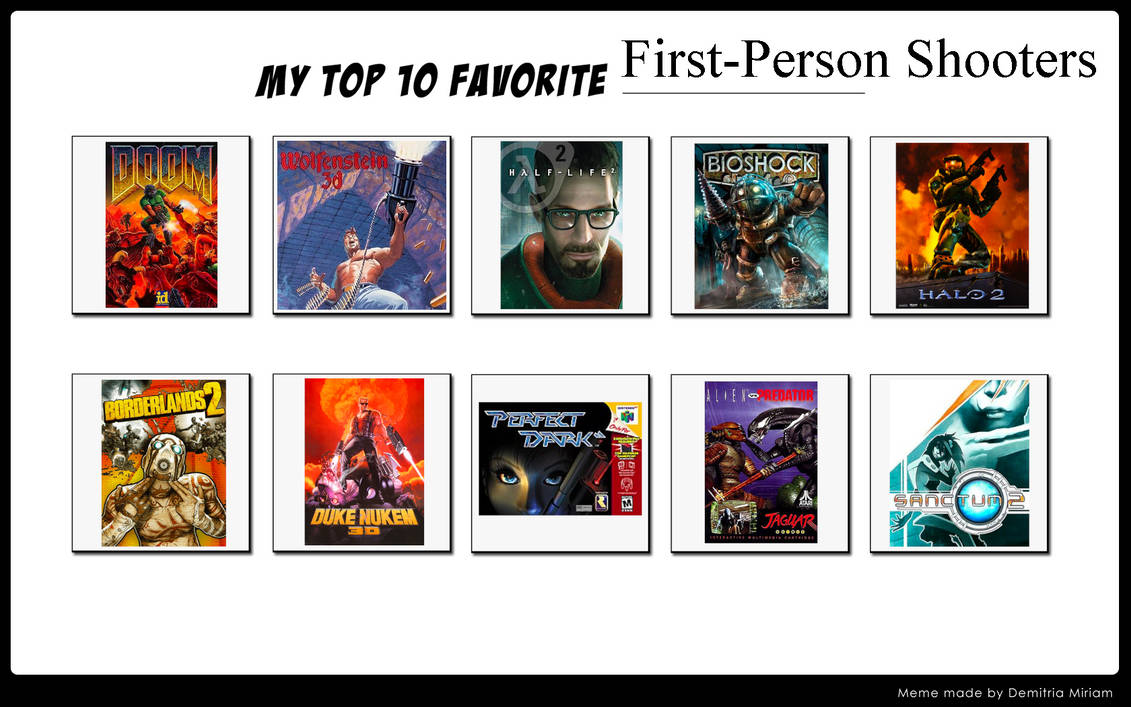 Top 10 First-Person Shooters by ForestTheGamer on DeviantArt
