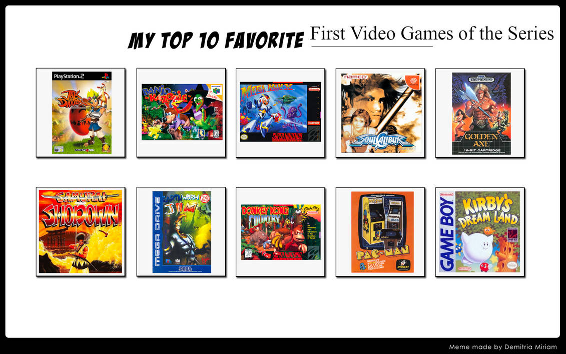 Top 10 First Video Games of the Series by ForestTheGamer on DeviantArt