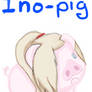 ino pig