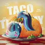 Taco Tuesday by Ruhisu