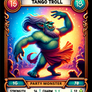 Tango Troll Party Monster Card