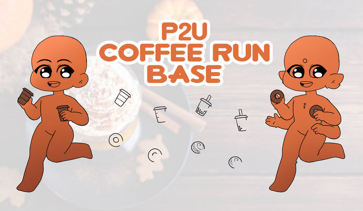 Running Base Deviantart P2U Coffee Run Base by Owlhana on DeviantArt